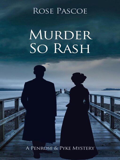 Title details for Murder So Rash by Rose Pascoe - Available